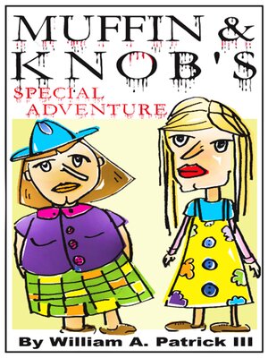 cover image of Muffin and Knob's Special Adventure